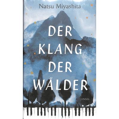 9783458179009 - Der Klang der Wälder - Natsu Miyashita Gebunden