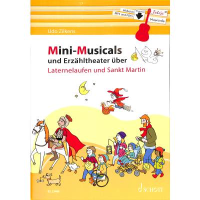 9783795722975 - Mini-Musicals und Erzähltheater über Laternelaufen und Sankt Martin - Udo Zilkens Geheftet