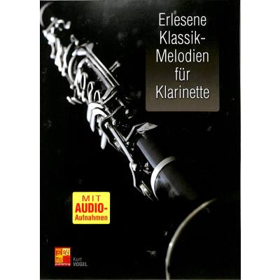 3555111302804 - Noten Erlesene Klassik Melodien für Klarinette incl Playback MP3-CD