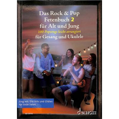 9783795724368 - Noten Das Fetenbuch 2 für Alt und Jung Gesang Ukulele ED 23516 Sebastian Müller