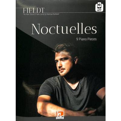 9783990697870 - FIELDT - The New Classics Piano Series - Noctuelles - Mathias Rehfeldt Kartoniert (TB)