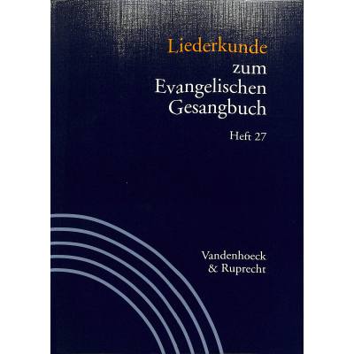 9783525500101 - Martin Evang - GEBRAUCHT Liederkunde zum Evangelischen Gesangbuch Heft 27 (Handbuch zum Evangelischen Gesangbuch) - Preis vom 22112023 060723 h