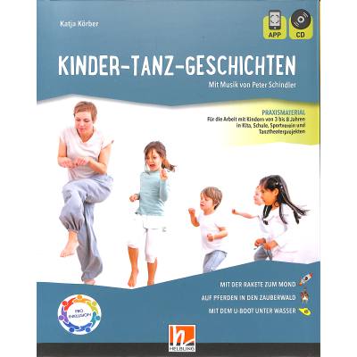 9783862275007 - Kinder-Tanz-Geschichten m 1 Audio-CD m 1 Beilage - Katja Körber Kartoniert (TB)