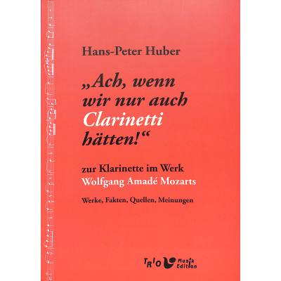 9783000686870 - Ach wenn wir nur auch Clarinetti hätten 9783000686870 - Ach wenn wir nur auch Clarinetti hätten