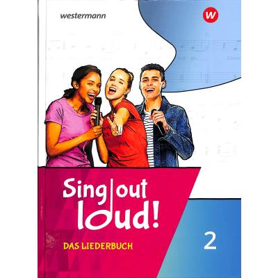 9783143690116 - Sing out loud! Das Liederbuch 2 - Patrick Bach Walter Lindenbaum Gisela Sandner Miriam Sauter Markus Sauter Gebunden