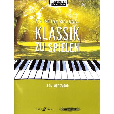 9790577022048 - Es ist nie zu spät  Klassik zu spielen -17 neue Arrangements für Klavier- - Verschiedene Kartoniert (TB)