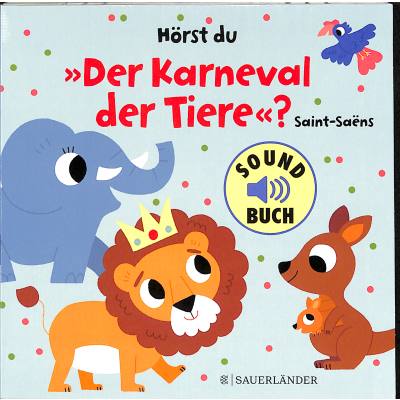 9783737356473 - Hörst du ?   Hörst du Der Karneval der Tiere? (Soundbuch) - Marion Billet Pappband