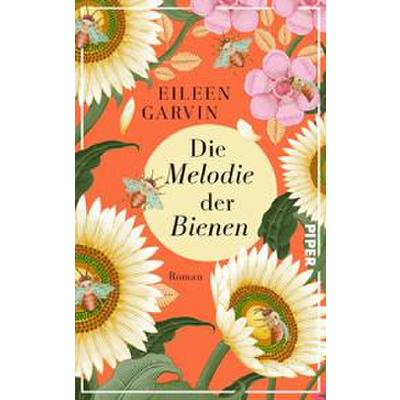 9783492070751 - Die Melodie der Bienen - Eileen Garvin Gebunden