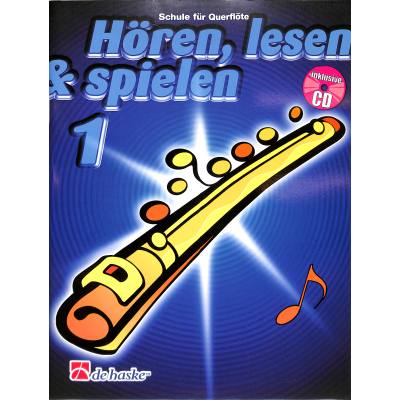 9789043102940 - Matthijs Broers - GEBRAUCHT Hören lesen & spielen Schule für Querflöte m Audio-CD - Preis vom 03062023 050417 h