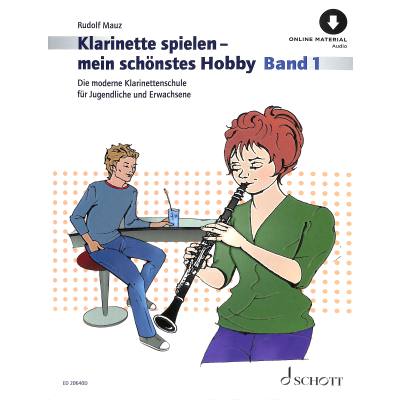 9783795724559 - Klarinette spielen - mein schönstes Hobby - Rudolf Mauz Kartoniert (TB)