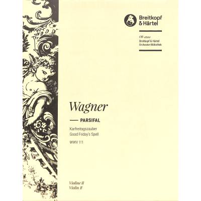 9790004326008 - Karfreitagszauber (Parsifal WWV 111)