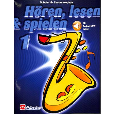 9789043163019 - Hören lesen & spielen   Hören lesen & spielen TenorsaxophonBd1 - Jaap Kastelein Geheftet