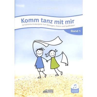 9783931862961 - Komm tanz mit mir - Band 1 (inkl Musik-Download) m 1 Audio - Karin Schuh Kartoniert (TB)