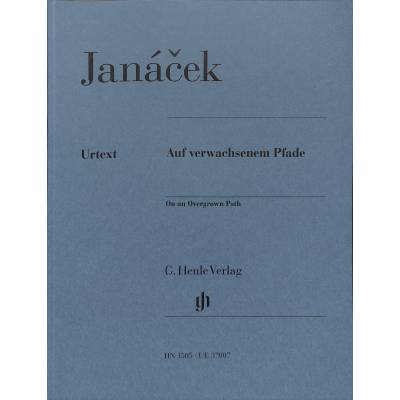 9790201815053 - G Henle Urtext-Ausgabe   Leos Janácek - Auf verwachsenem Pfade Kartoniert (TB)