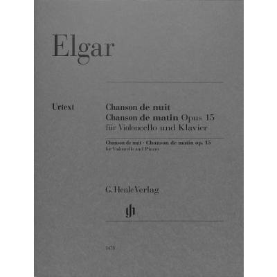 9790201814780 - G Henle Urtext-Ausgabe   Edward Elgar - Chanson de nuit Chanson de matin op 15 für Violoncello und Klavier Kartoniert (TB)