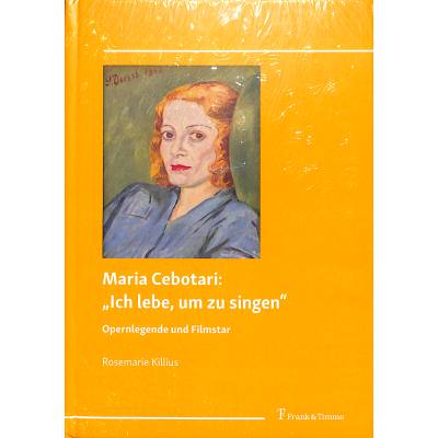 9783732907946 - Maria Cebotari ¿Ich lebe um zu singen¿ - Rosemarie Killius Gebunden