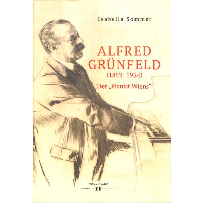 9783990125441 - Alfred Grünfeld (1852-1924) - Isabella Sommer Gebunden