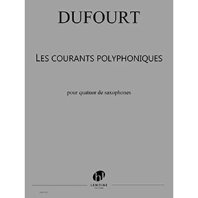 9790230993937 - Les courants polyphoniques