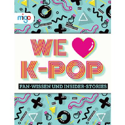 9783968460215 - We Love K-Pop - Malcolm Croft Kartoniert (TB)