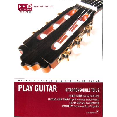9783900695613 - Michael Langer - GEBRAUCHT Play Guitar 2 Gitarrenschule Teil 2 (incl CD) - Preis vom 04112023 060105 h 9783900695613 - Michael Langer - GEBRAUCHT Play Guitar 2 Gitarrenschule Teil 2 (incl CD) - Preis vom 04112023 060105 h