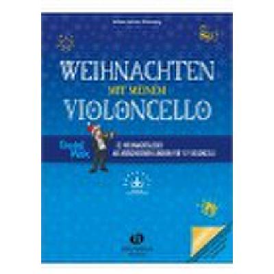 9783864341700 - Weihnachten mit meinem Violoncello (mit Audio-Download) Geheftet