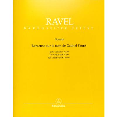 9790006541362 - Sonate   Berceuse sur le nom de Fauré für Violine und Klavier - Maurice Ravel Geheftet