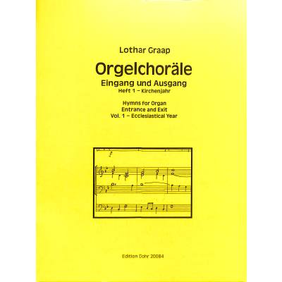 9790202040843 - Orgelchoräle - Eingang + Ausgang 1 9790202040843 - Orgelchoräle - Eingang + Ausgang 1