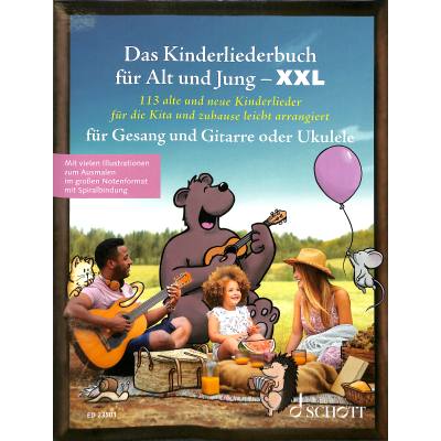 Das Kinderliederbuch für Alt und Jung - XXL