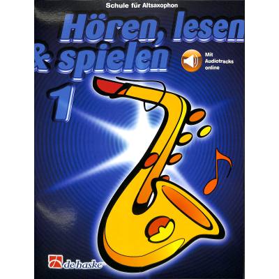 9789043163002 - Hören lesen & spielen Schule für AltsaxophonBd1 - Michiel Oldenkamp Jaap Kastelein Geheftet 9789043163002 - Hören lesen & spielen Schule für AltsaxophonBd1 - Michiel Oldenkamp Jaap Kastelein Geheftet