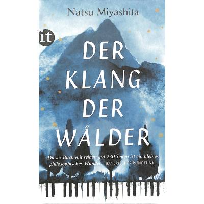 9783458682172 - Natsu Miyashita - GEBRAUCHT Der Klang der Wälder Roman (insel taschenbuch) - Preis vom 15102023 050412 h