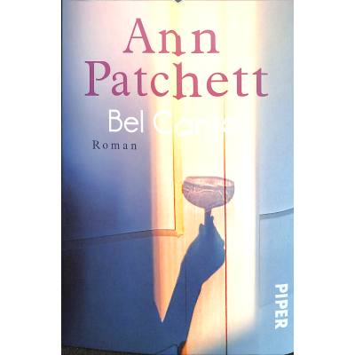 9783492317672 - Bel Canto - Ann Patchett Kartoniert (TB)