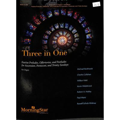 0688670104992 - Three in one | Festive preludes offertories and postludes 0688670104992 - Three in one | Festive preludes offertories and postludes