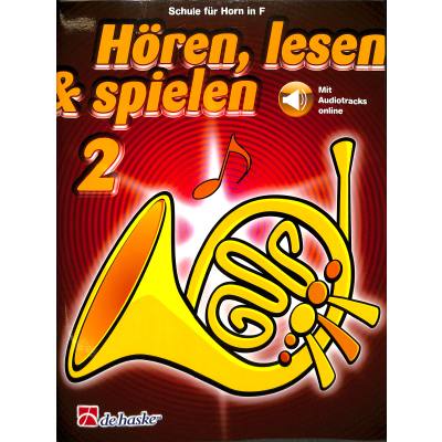 9789043164368 - Hören lesen & spielen Horn in FBd2 - Jaap Kastelein Petra Botma-Zijlstra Geheftet