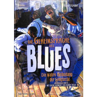 9783283013165 - Die Geheimsprache des Blues - Robert Cremer Gebunden