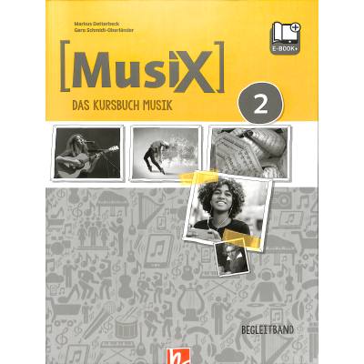 9783862274819 - MusiX 2 (Ausgabe ab 2019) Begleitband - Markus Detterbeck Gero Schmidt-Oberländer Kartoniert (TB)