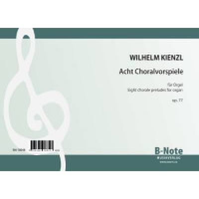 9790206518393 - 8 Choralvorspiele op 77