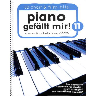 9783954563098 - Noten Piano gefällt mir! Nr 11 Klavier 50 Chart und Film Hits - Band 11 BOE8033