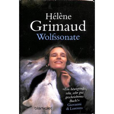 9783442364602 - Helene Grimaud - GEBRAUCHT Wolfssonate - Preis vom 05102023 050521 h