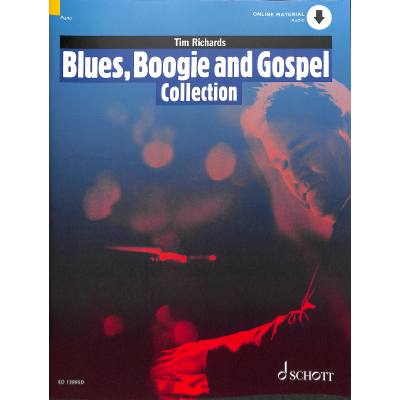 9781847615527 - Schott Pop-Styles   Blues Boogie and Gospel Collection - Tim Richards Geheftet