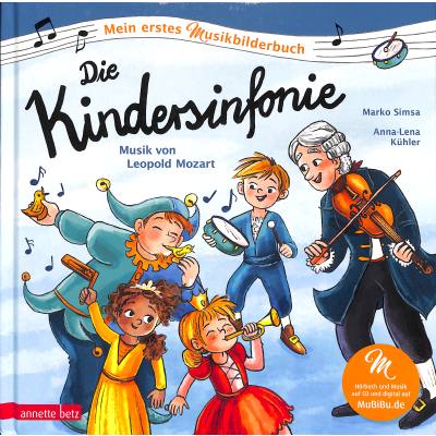 9783219120035 - Mein erstes Musikbilderbuch mit CD und zum Streamen   Die Kindersinfonie - Marko Simsa Gebunden