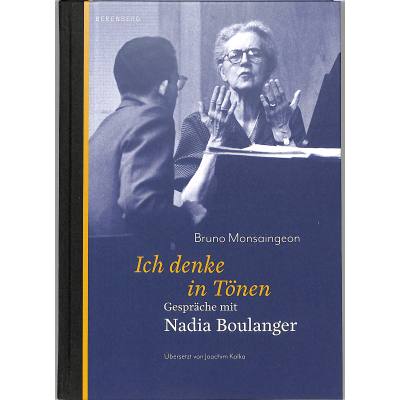 9783949203503 - In denke in Tönen - Gespräche mit Nadia Boulanger