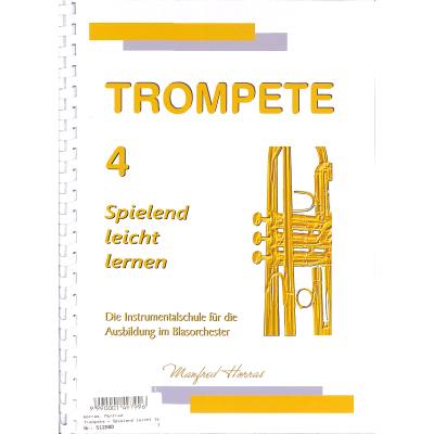 9990001497996 - Trompete spielend leicht lernen 4 9990001497996 - Trompete spielend leicht lernen 4