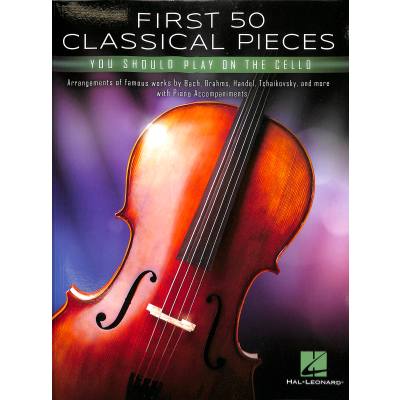 0196288025245 - First 50 classical pieces you should play on the cello