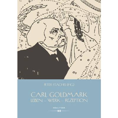 9783990122587 - Carl Goldmark | Leben Werk Rezeption