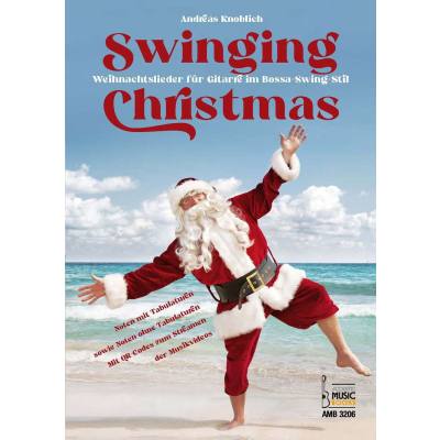 9783869476261 - Knoblich Andreas Swinging ChristmasWeihnachtslieder für Gitarre im Bossa-Swing-Stil - Andreas Knoblich Kartoniert (TB)