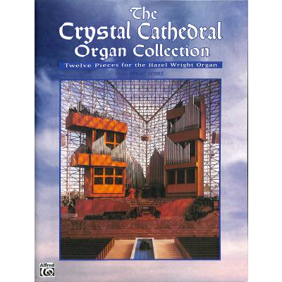 0029156153576 - The crystal Cathedral organ collection 0029156153576 - The crystal Cathedral organ collection