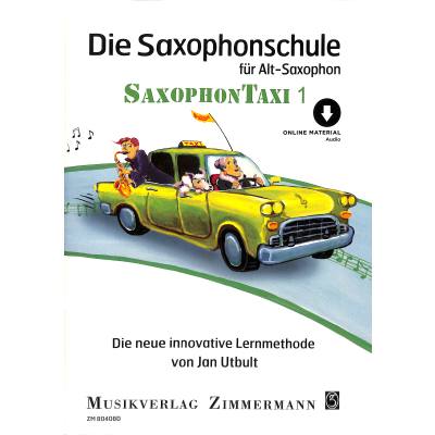 9783795730451 - Taxi-Schulen   Band 1   Die Saxophonschule - Jan Utbult Geheftet