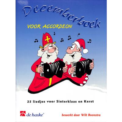 9789043102254 - Decemberboek voor Accordeon - 25 liedjes voor Sinterklaas 9789043102254 - Decemberboek voor Accordeon - 25 liedjes voor Sinterklaas