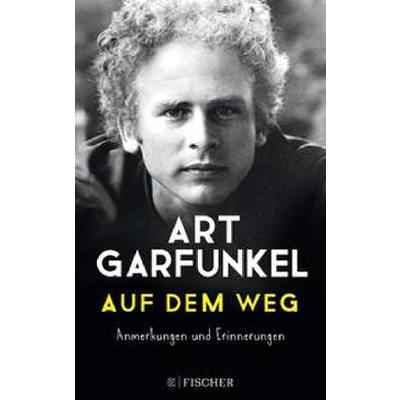 9783596701650 - Auf dem Weg - Art Garfunkel Kartoniert (TB)