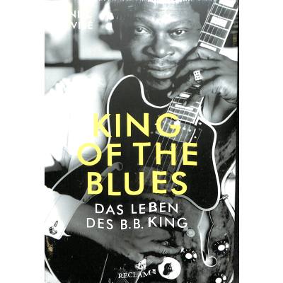 King of the Blues - Das Leben des B B King